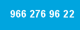 966 276 96 22 966 276 96 22
